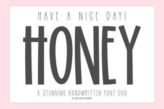 Have a Nice Day Honey Font Free Download - Display Typeface